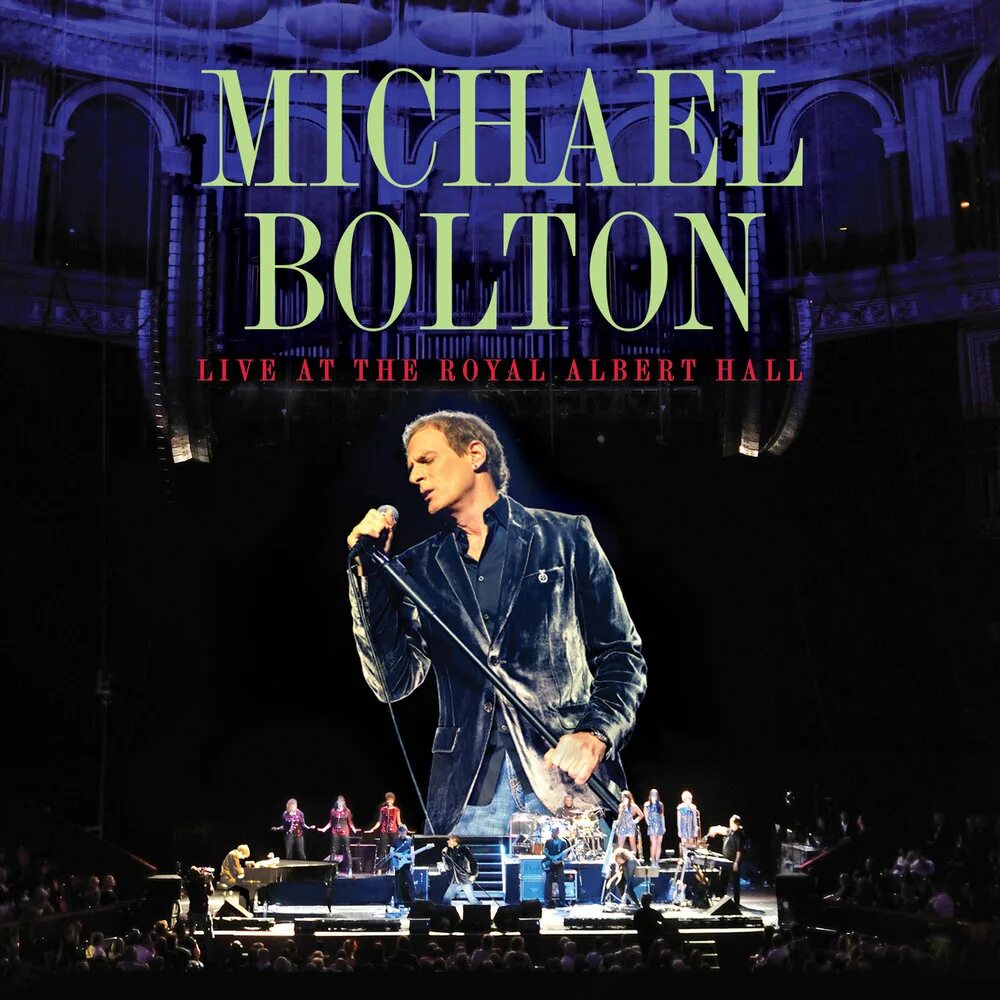 Live at royal albert hall. Michael Bolton: Live at the Royal Albert Hall. Live at the Royal Albert Hall. Michael Bolton - Live at the Royal Albert Hall poster. George Michael - Live Royal Albert Hall 1999.