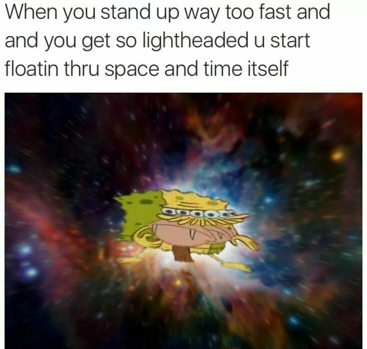 What your up too. Fast meme. too fast too soon inscription. you stand up too fast gif. not so fast meme.