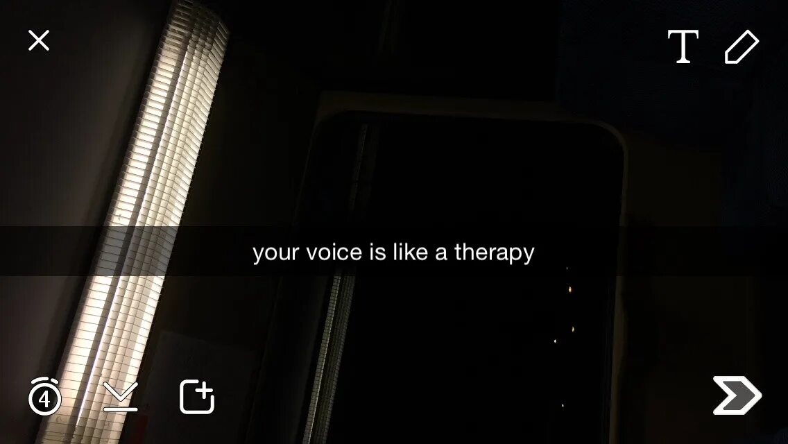 Like your voice. Snapchat text.