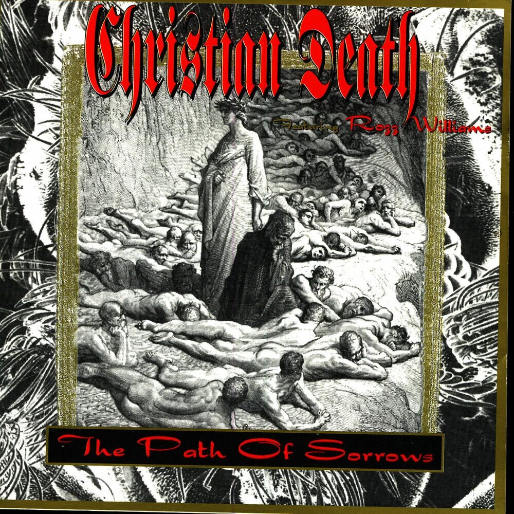 Группа смерть слушать. Группа Christian Death. Christian Death обложки альбомов. Christian Death Розз Уильямс. Christian Death - born again Anti Christian.