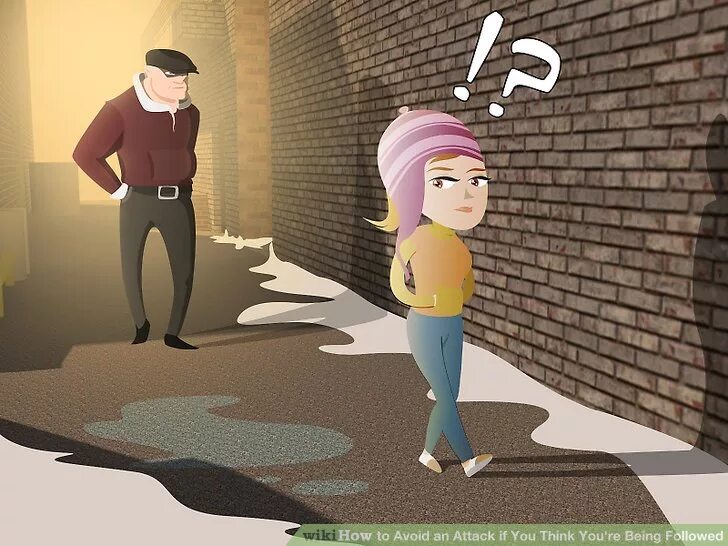 You are being followed