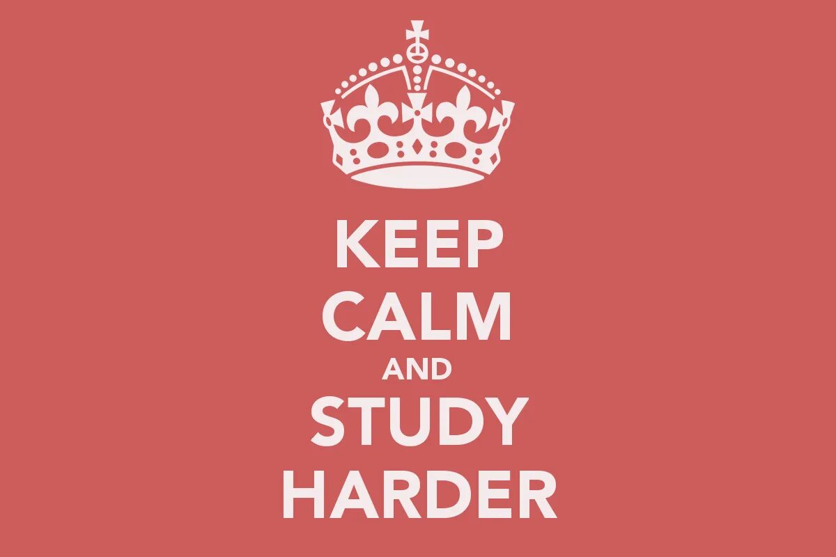 You can study good. Постер keep Calm. Keep Calm and study. Keep Calm and study hard. Keep Calm and study on.