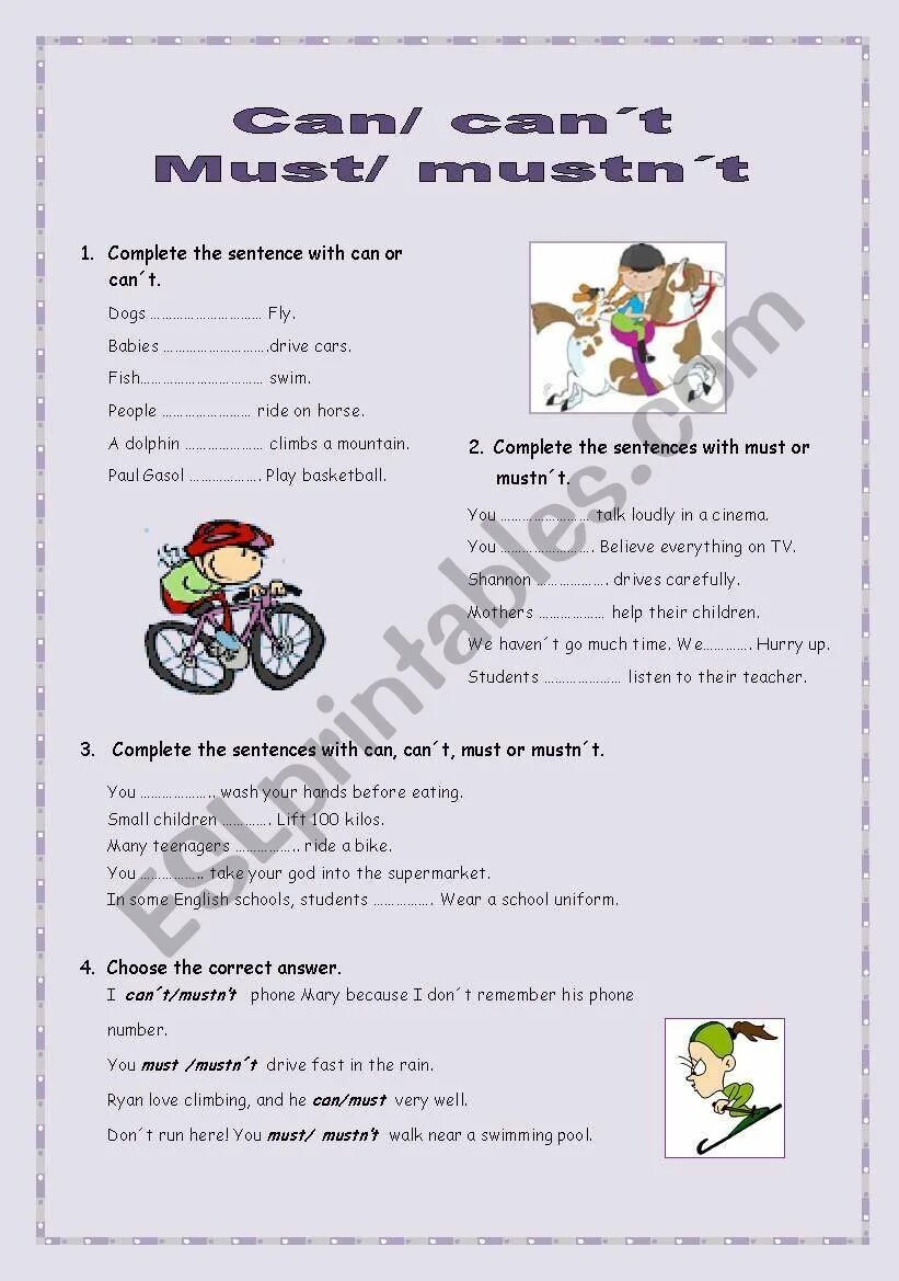Complete with must mustn t can t. Must mustn't can't упражнения. Must mustn't can can't Worksheets. Must mustn't Worksheets for Kids 2 класс. Choose: can can't must or mustn't.