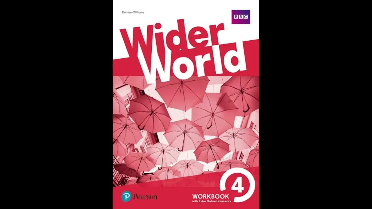 Английский wider world workbook. Wider World 4 Workbook. Учебник wider World 4. Wider World 4 Workbook ответы.