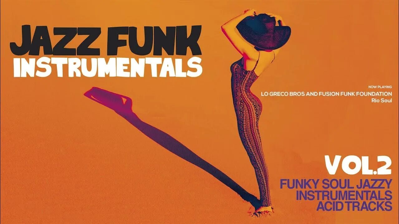 Funk instrumental. Jazzy funk soul. jazz funk soul. funk fusion. acid jazz &amp; funky instrumentals девушка.