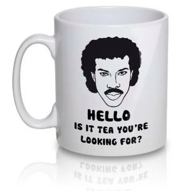 Hello is it me you looking for. Lionel Richie - hello, is it me you're looking for?. Hallo Tea. Кружка hello there, handsome.