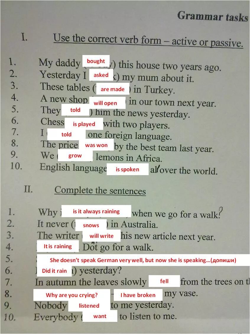 Rewrite the sentences in passive form. Correct Passive form. Passive verb forms. Complete the sentences using the verbs in the Passive Voice. Choose the correct verb form 5 ответы.