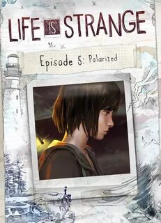 Life is strange episodes 5