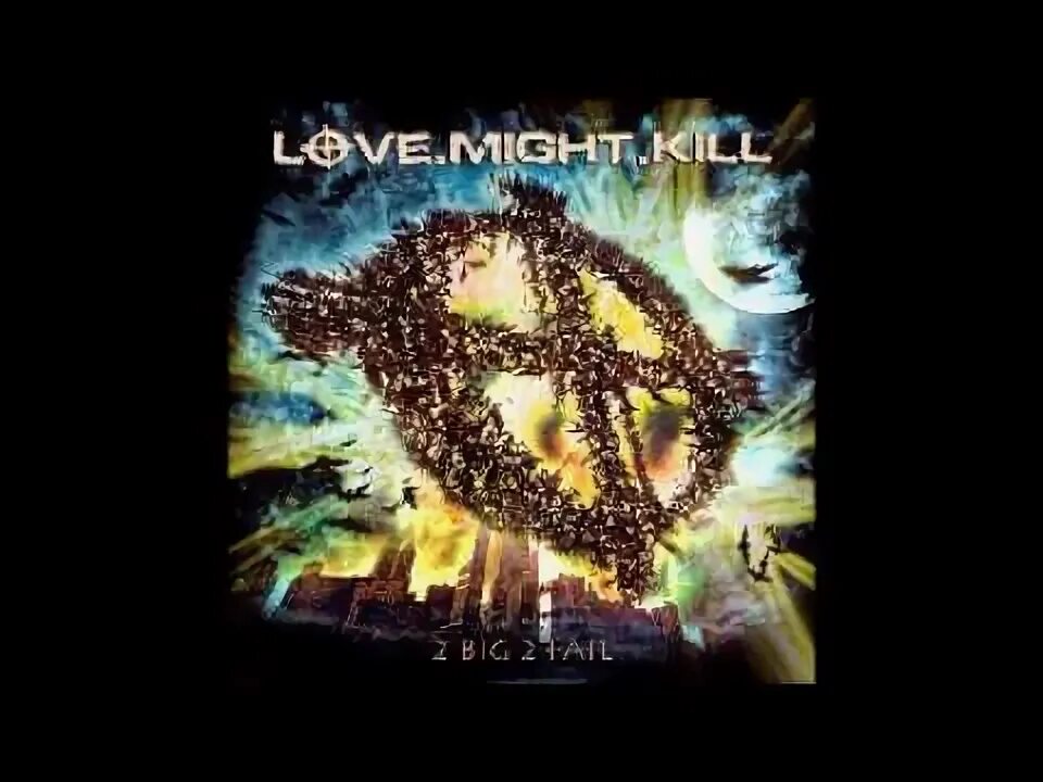 Love might
