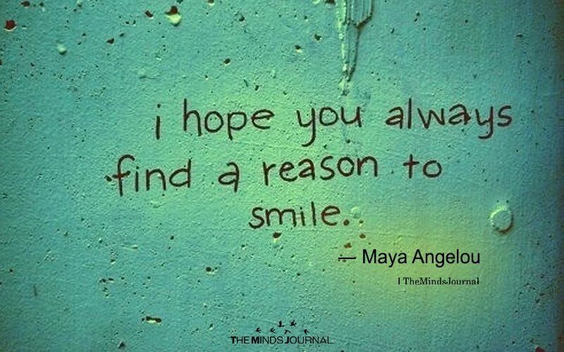 I hope he will. Always smile. Quotes about Happiness. I Wish i hope. Smile about positive.