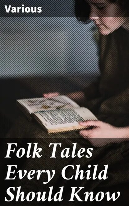 Every tale. Every tale