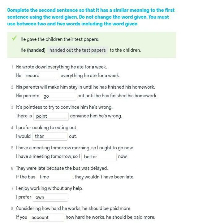 Complete each second sentence using. Complete the second sentence so that it has a similar meaning to the first. Complete the second sentence so that. Complete the second sentence so that it has a similar meaning. Complete the second sentence so that it has a similar meaning to the first using the Word given.