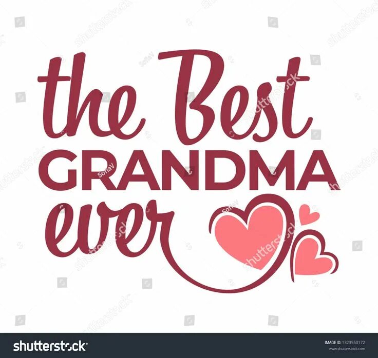 I love you my grandmother. My grandma. I visit my grandma tomorrow. A little book for grandma. Soon will be a grandmother картинки.