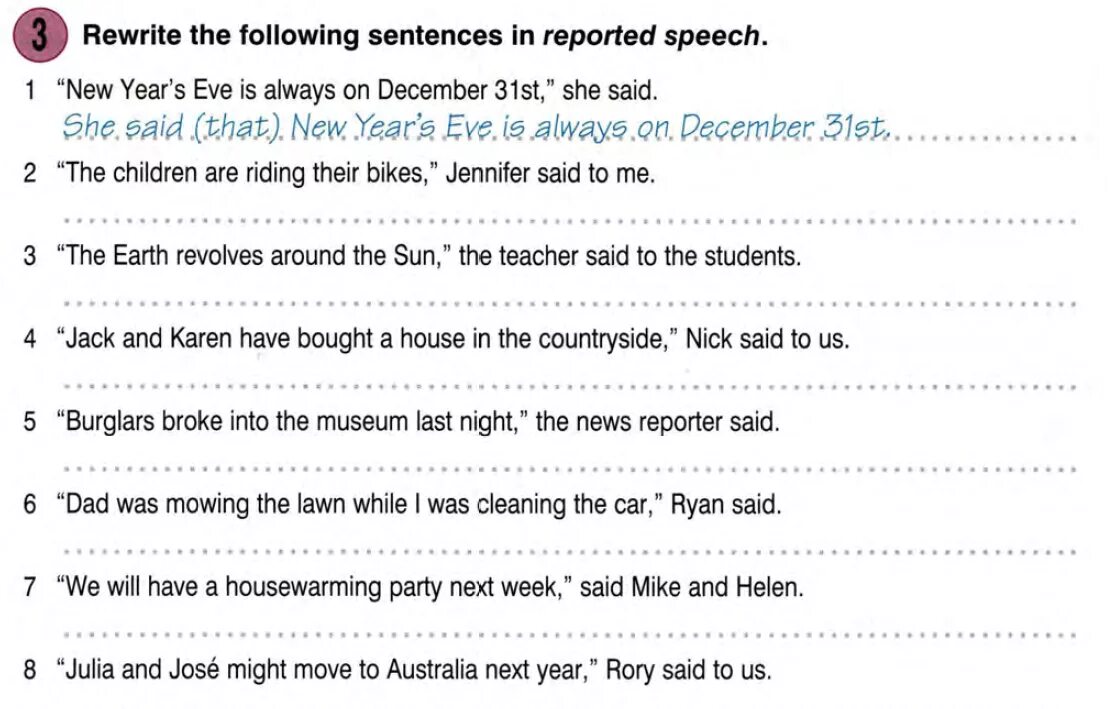 Rewrite the following statements in reported speech. Rewrite the following sentences in reported Speech. Rewrite the sentences in reported Speech. Report the sentences. Report the following sentences.