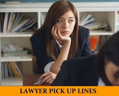 Legal pick up lines