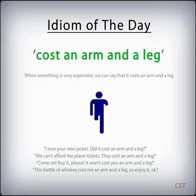 Идиома cost. An arm and a leg идиома. Cost an arm and a leg idiom. English money idioms. Cost an arm and a leg.