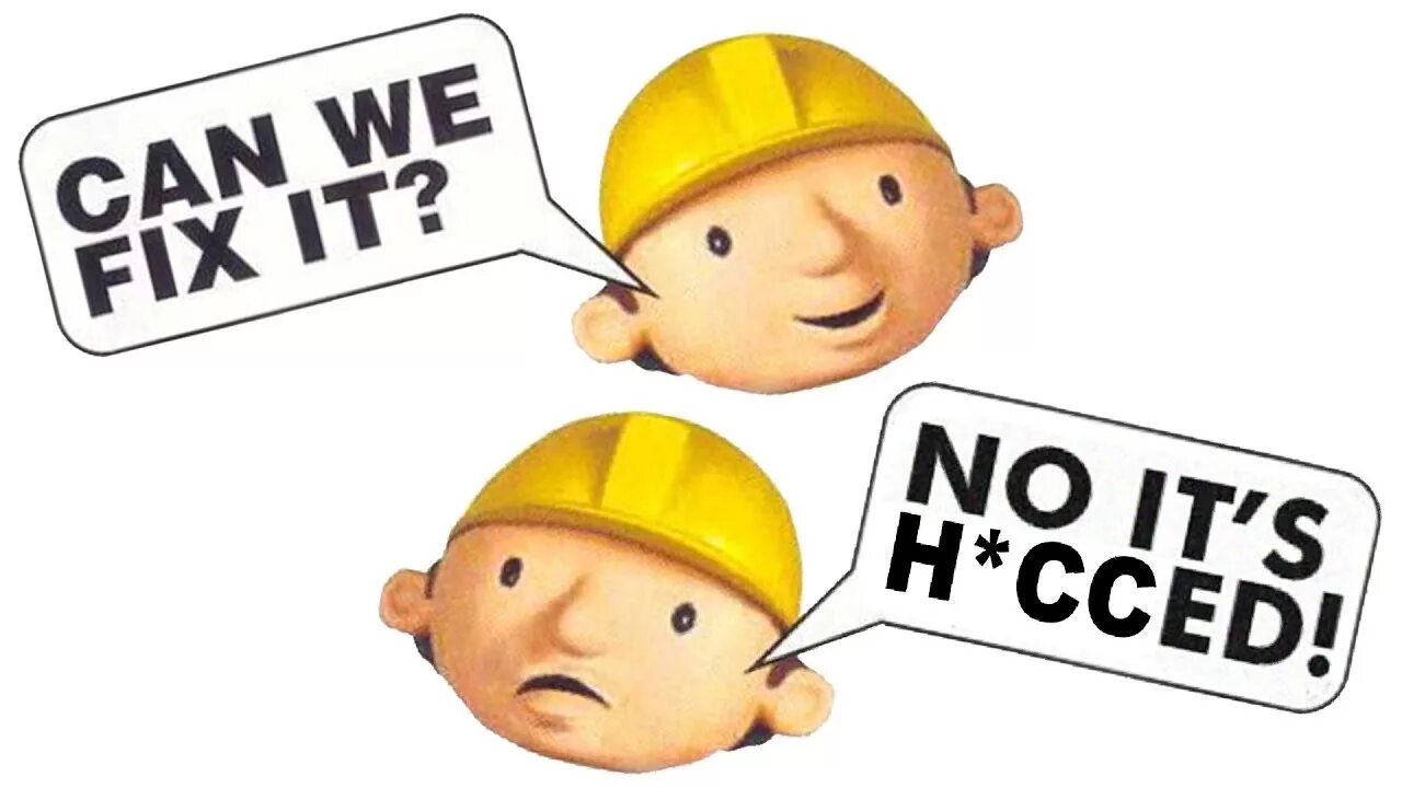 Help us fix the problem. Bob the builder can we fix it. боб строитель мем. fix it bob. builder sad.