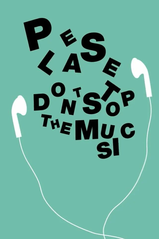 Please don t see me. Music quotes. quotes about music. please don&#039;t stop the music. love music quotes.