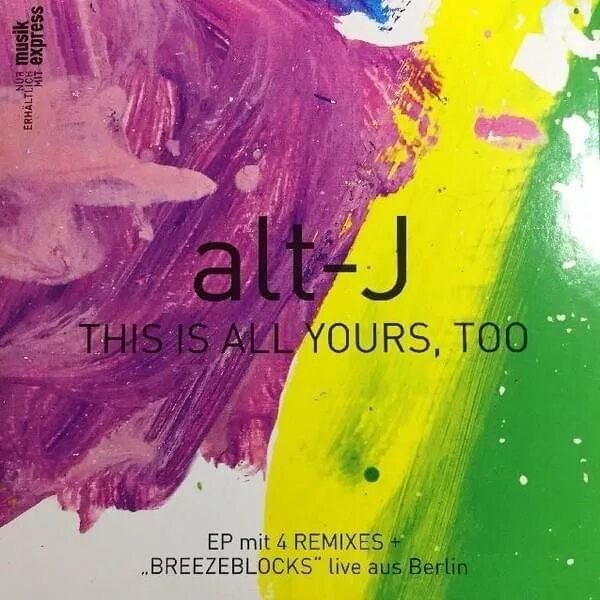 Yours too. Alt j альбомы. breezeblocks alt-j обложка. обложка альбома all yours. alt-a - альбомы.