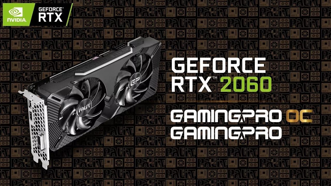 Palit GEFORCE RTX 2060 GAMINGPRO 6gb. RTX 2060 Palit 6 GB. RTX 2060 super Palit. RTX 2060 super NVIDIA.