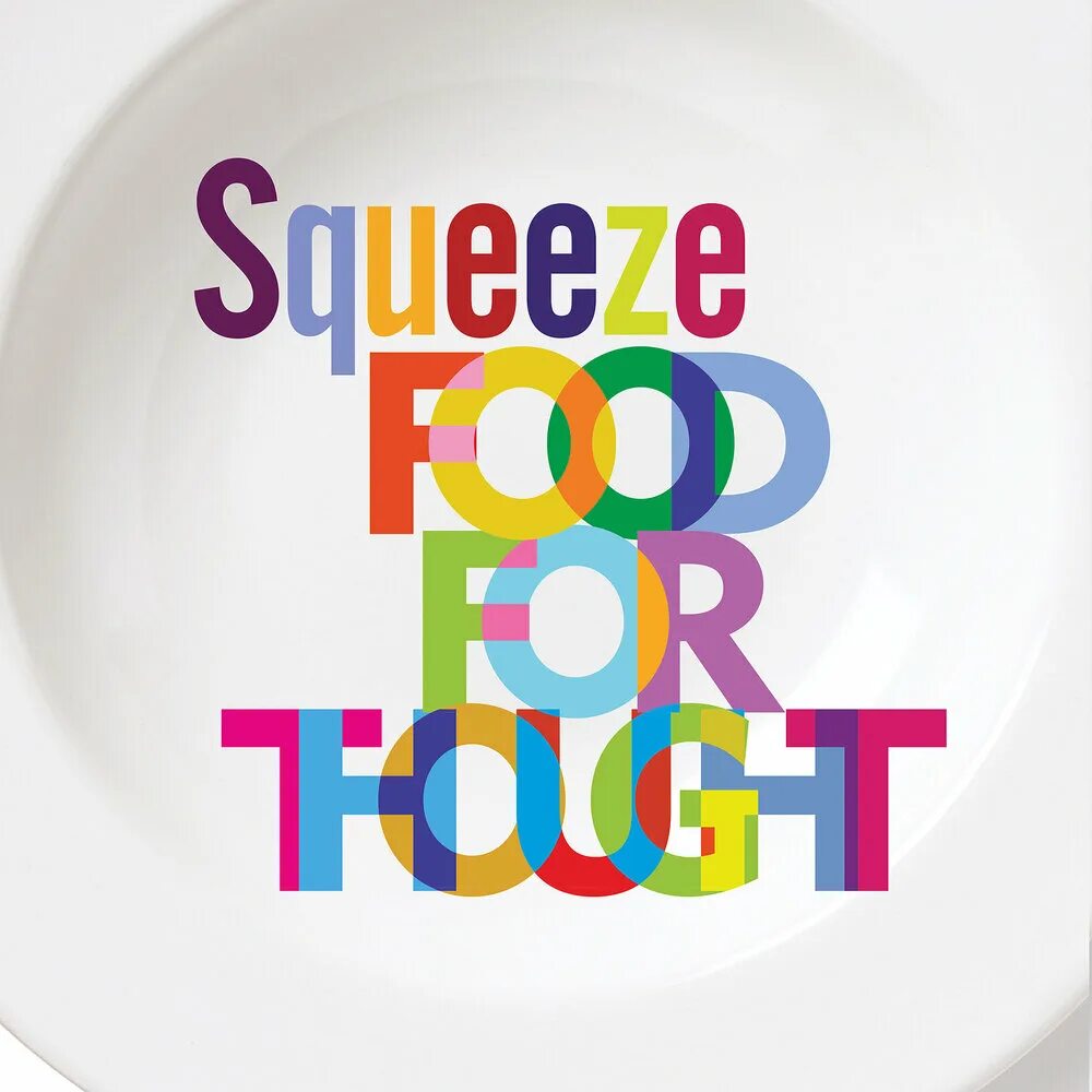 Squeeze песни. Squeeze - 2022 - food for thought.