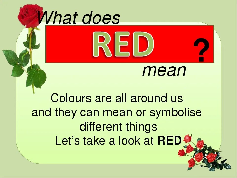 What does Red mean 6 класс. What does mean mean?. Проект what does Red mean. Mean what is it. What does she mean