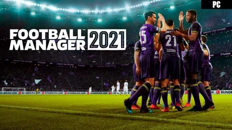 Football manager 2021