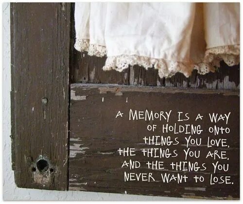 You are of memory. Memory quotes. in loving memory- фото. quotes about memories. quotes about i love you mem.