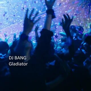 Песня dj bang
