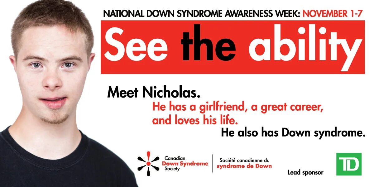 Where has nick. National down Syndrome. National down Syndrome Society. Реклама даунов. National down Syndrome Awareness.