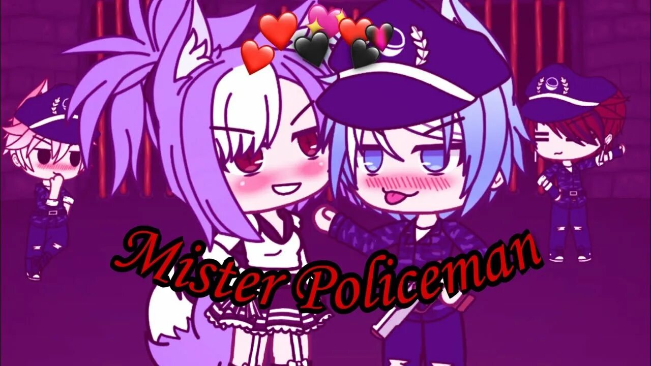 Гача лайф Хей Мистер полисмен. Гача лайф 18 Mr policeman. Gacha Life Mr policeman. Gacha Life Mr policeman яой. Mister policeman