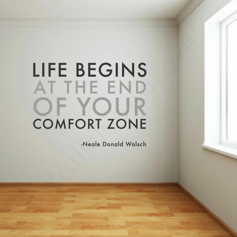 The end of life when. Life begins at the end of your comfort zone. comfort zone. get out of comfort zone. life is comfort.