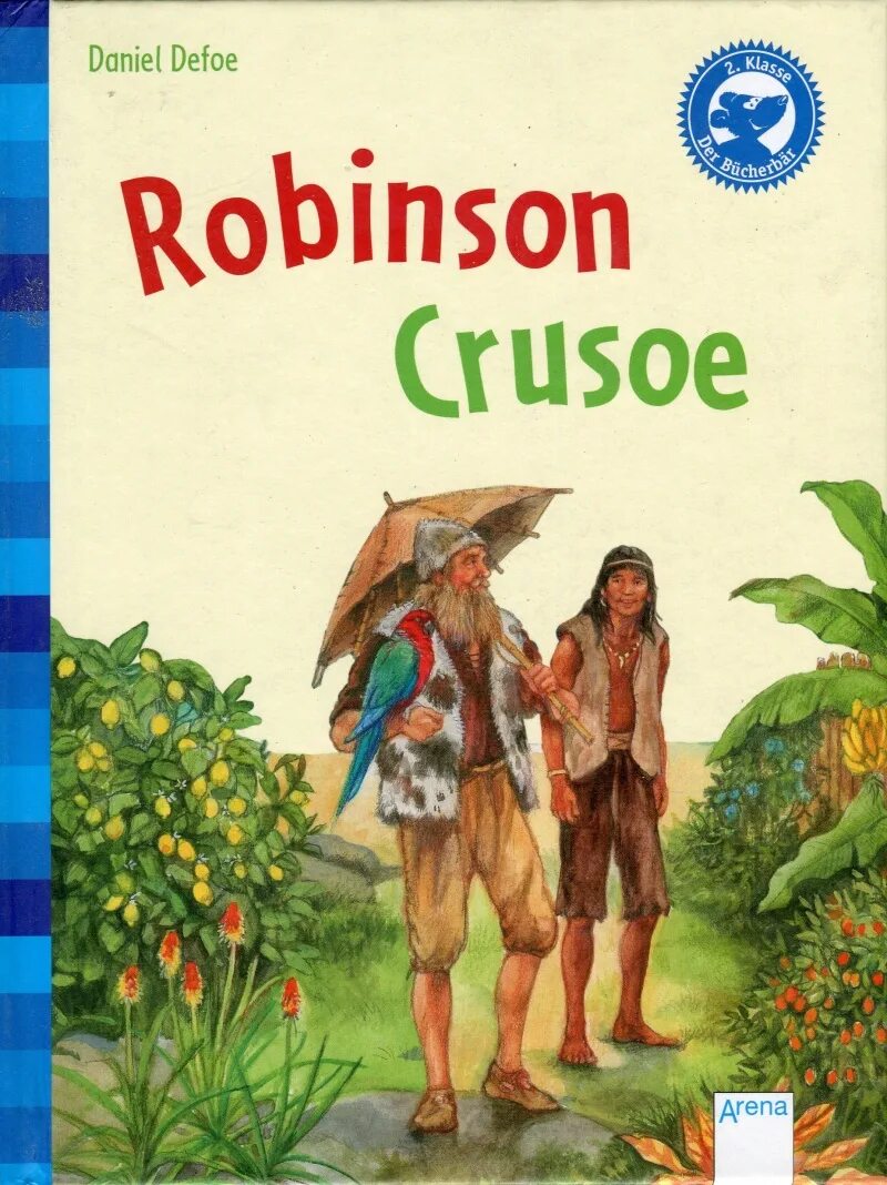Daniel Defoe Робинзон. Defoe Daniel "Robinson Crusoe". Robinson Crusoe book. Робинзон Крузо обложка книги на английском.