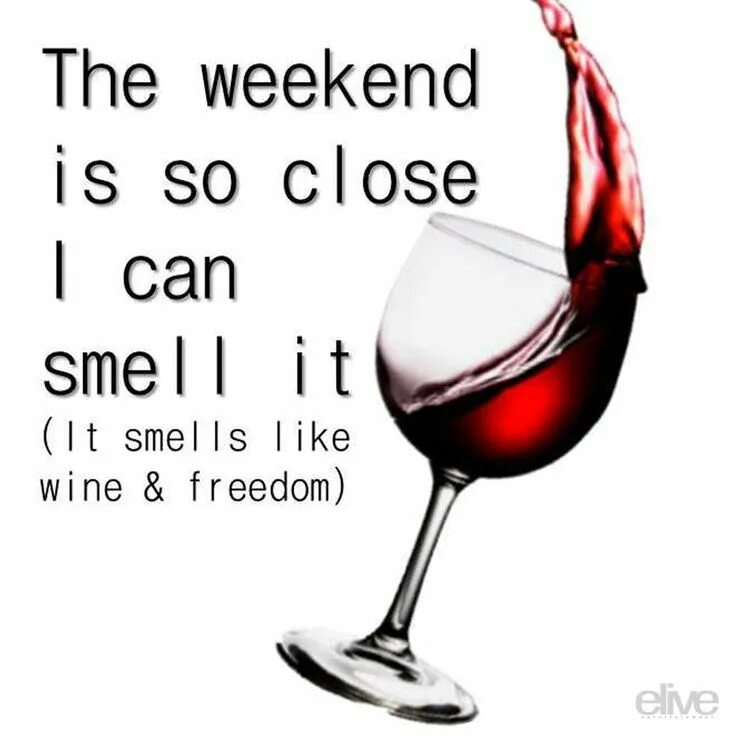 Wine weekend вино. Вино и море цитаты. Афоризмы про вино. Вино Мем. Вино перевод на английский