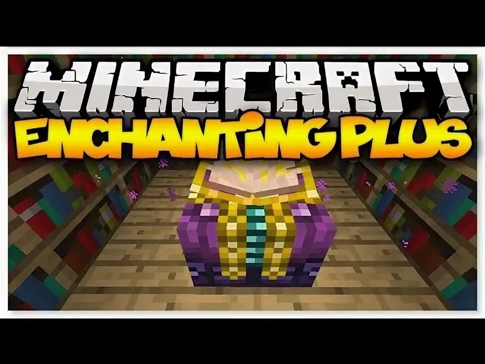 Over enchanted mod. Энчантинг плюс 1. 12. Мод на показ зачарования 1. 12.