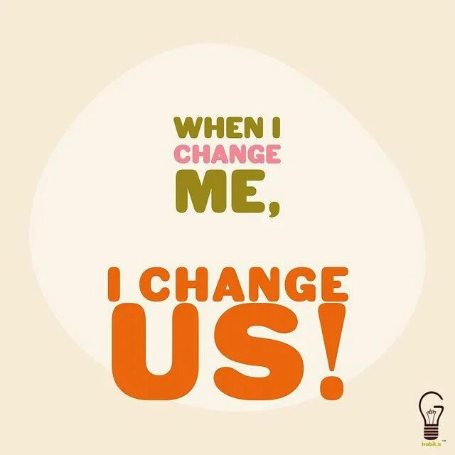 Change me. Change me