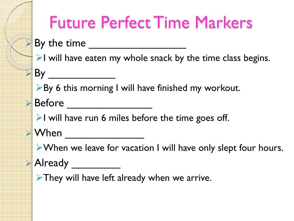 Past perfect continuous speaking. Future perfect в английском языке упражнения. future perfect упражнения. паст перфект таймс маркер. future perfect упражнения с ответами.