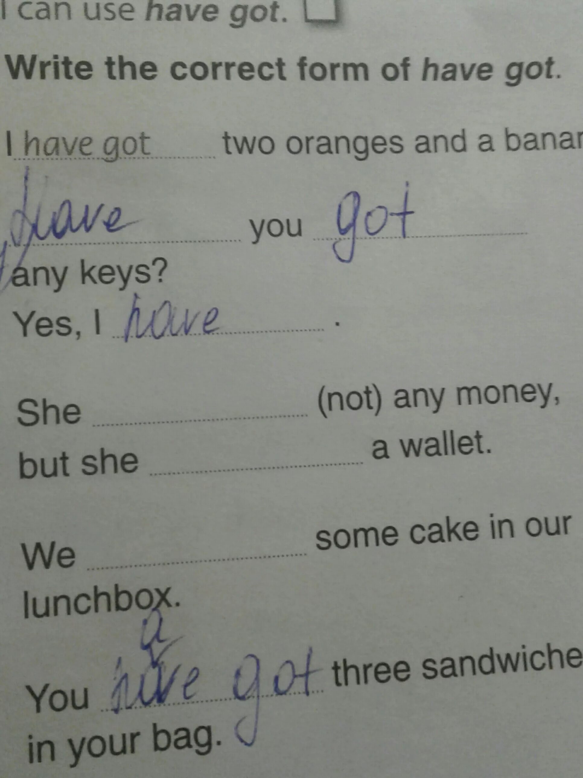 Write the short forms. Задания на английском write the short form. Домашнее задание have got / has got. Complete the questions use have got or has got ответы. Write the correct form of have got задания.