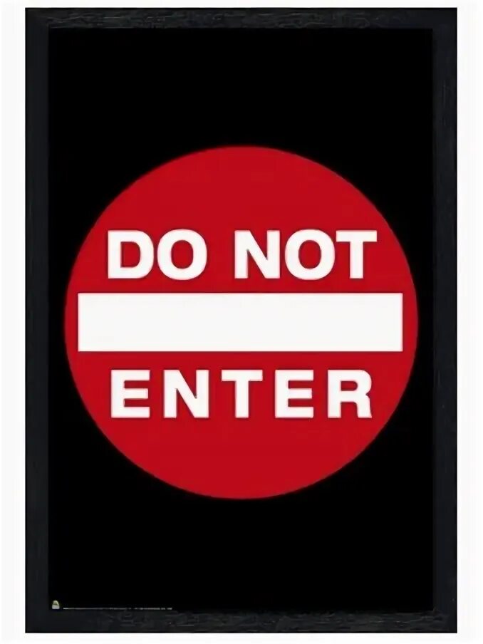 Do not buy. Do not enter. во not enter. картинка do not enter. табличка do not enter.