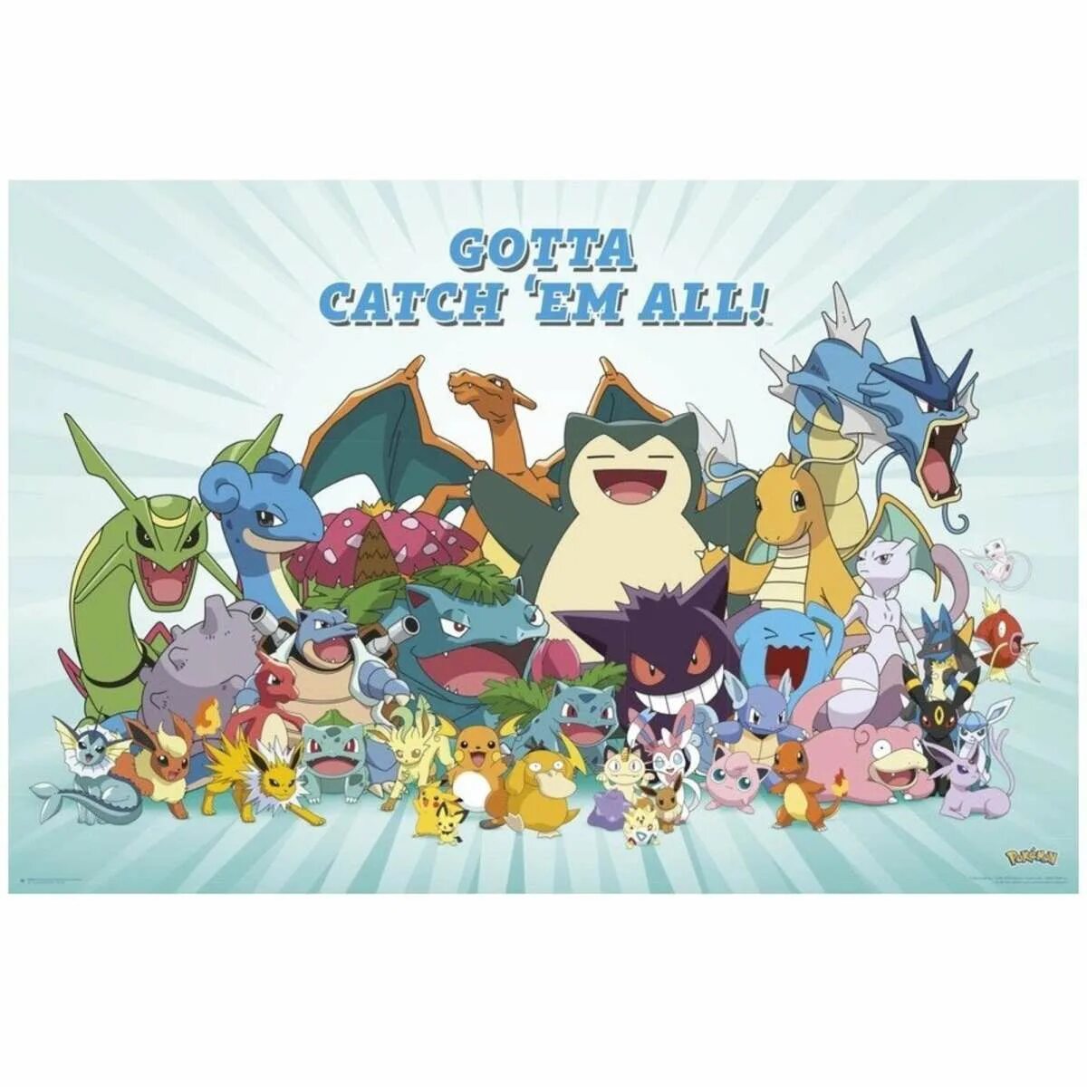 Catch em all. Gotta catch em all. gonna catch em all.
