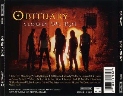 Slowly we rot obituary