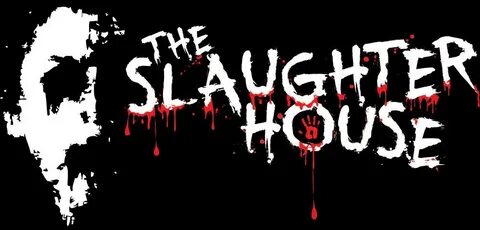 Slaughter house