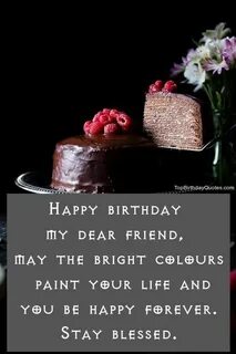 Happy birthday friend wishes