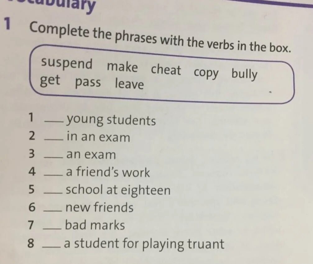 Mark the phrases. Complete the phrases. Complete the phrases ответы. Complete the phrases with the verbs in the Box. Complete the phrases with the Words.