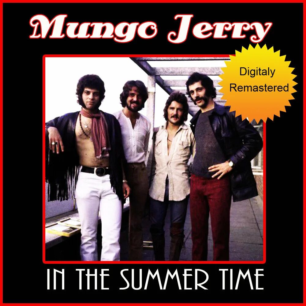 Манго Джерри. Mungo Jerry Mungo Jerry. Манго Джерри саммертайм. Mungo jerry in the summertime