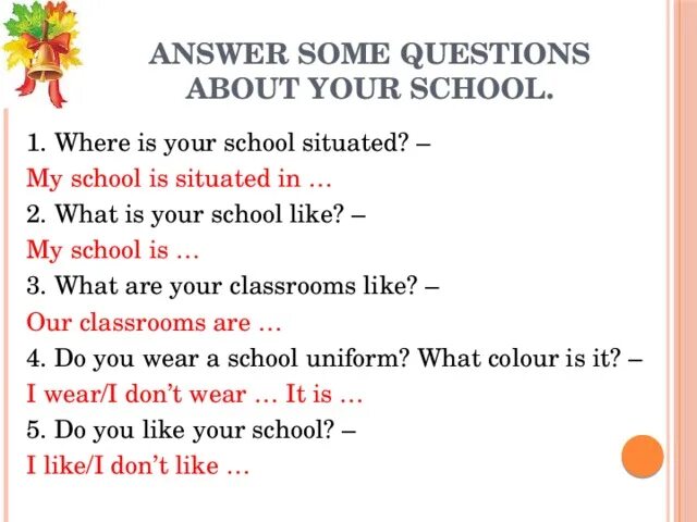 When i was at school. Questions about School. Where is your School ответ на вопрос. Questions about your School. My School questions.