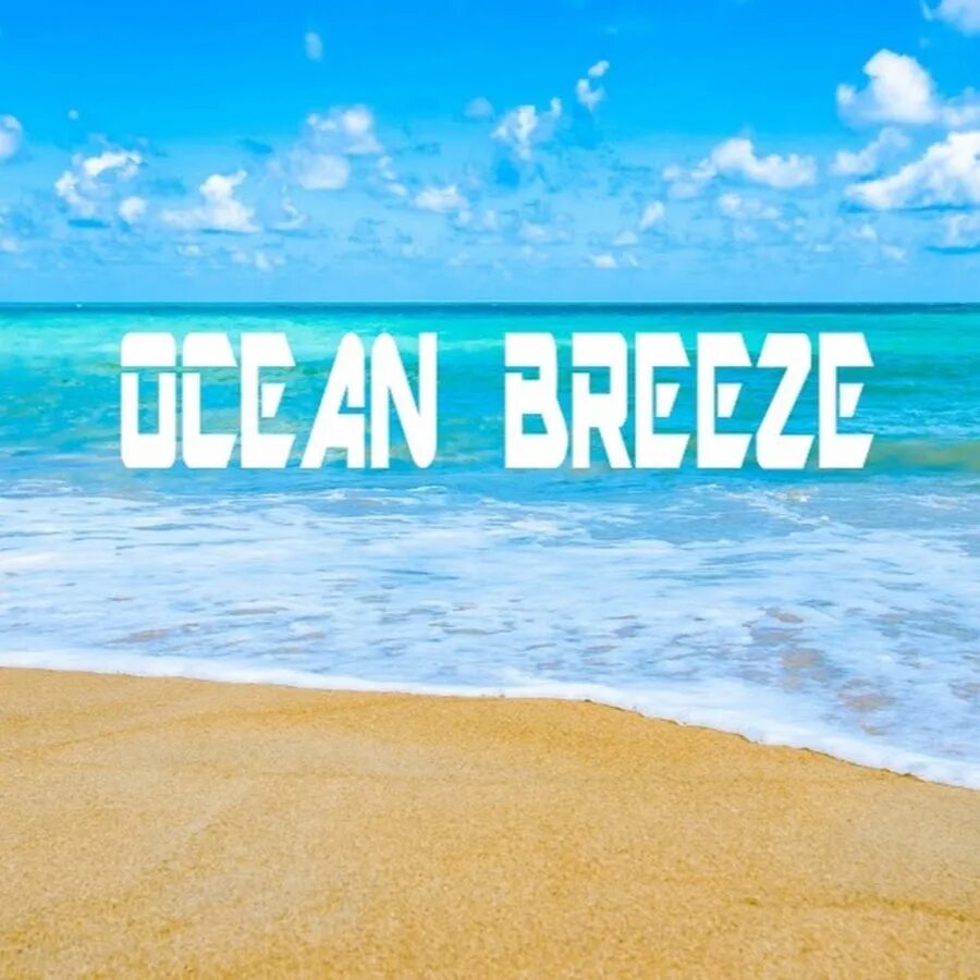 It is a breeze. Бриз ютуб. ocean breeze. ocean breez block.