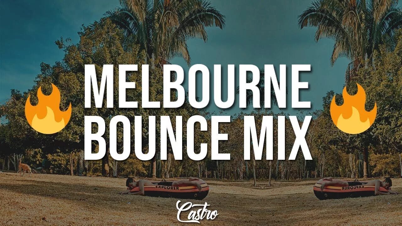 Bounce mix. Melbourne Bounce Mix. Melbourne Bounce.