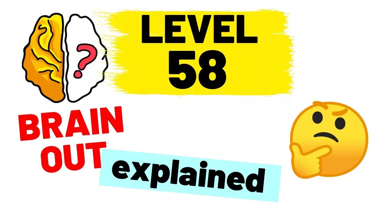 58 Игра Brain out. Brain out 58 уровень. Brain out ответы 58. 57 Уровень Brain.