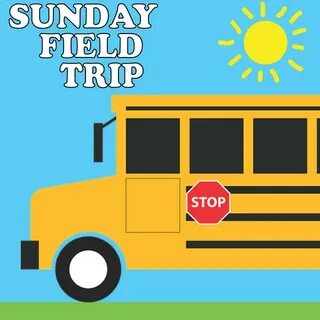 Field trip